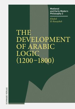 The Development of Arabic Logic (1200-1800) (eBook, PDF) - El-Rouayheb, Khaled