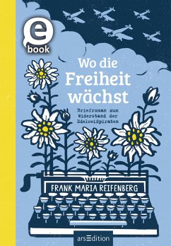 Wo die Freiheit wächst (eBook, ePUB) - Reifenberg, Frank M.