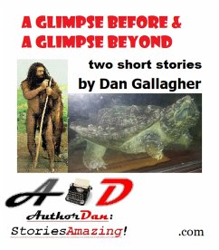 A Glimpse Before and A Glimpse Beyond (Ancient Beacon, #1) (eBook, ePUB) - Gallagher, Dan