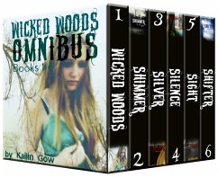 Wicked Woods Complete Box Set (Books 1 - 6) (eBook, ePUB) - Gow, Kailin