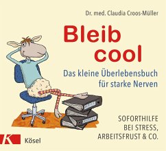Bleib cool (eBook, ePUB) - Croos-Müller, Claudia
