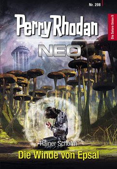 Die Winde von Epsal / Perry Rhodan - Neo Bd.208 (eBook, ePUB) - Schorm, Rainer