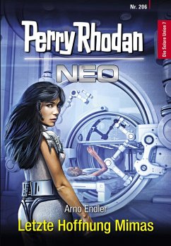 Letzte Hoffnung Mimas / Perry Rhodan - Neo Bd.206 (eBook, ePUB) - Endler, Arno