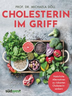 Cholesterin im Griff (eBook, ePUB) - Döll, Michaela