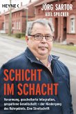 Schicht im Schacht (eBook, ePUB)