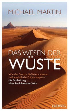 Das Wesen der Wüste (eBook, ePUB) - Martin, Michael