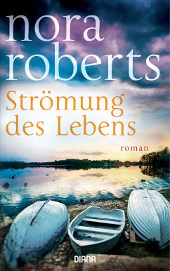 Strömung des Lebens (eBook, ePUB) - Roberts, Nora