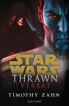 Verrat / Star Wars(TM) Thrawn Bd.3 (eBook, ePUB) - Zahn, Timothy