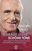 Schräge Lieder, schöne Töne (eBook, ePUB)