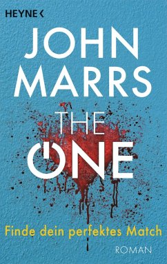 The One - Finde dein perfektes Match (eBook, ePUB) - Marrs, John