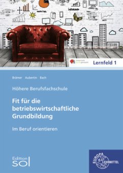 Fit für die betriebswirtschaftliche Grundbildung - Aubertin, Barbara;Bach, Bärbel;Brämer, Ulrike