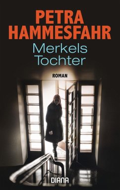 Merkels Tochter (eBook, ePUB) - Hammesfahr, Petra