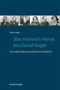 Von Heinrich Heine bis David Vogel - Mayr, Sabine