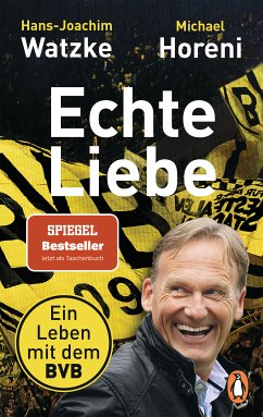 Echte Liebe (eBook, ePUB) - Watzke, Hans-Joachim; Horeni, Michael