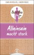 Alleinsein macht stark (eBook, ePUB) - Bild 1