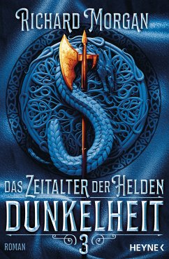 Dunkelheit / Das Zeitalter der Helden Bd.3 (eBook, ePUB) - Morgan, Richard