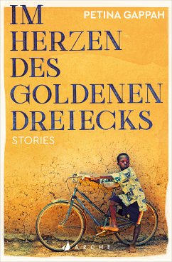 Im Herzen des Goldenen Dreiecks (eBook, ePUB) - Gappah, Petina