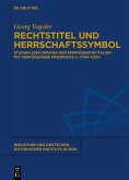 Rechtstitel und Herrschaftssymbol