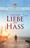 Zwischen Liebe und Hass