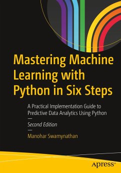 Mastering Machine Learning with Python in Six Steps - Swamynathan, Manohar