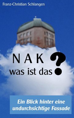 N A K ?? - Was ist das? - Schlangen, Franz-Christian