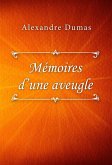 Mémoires d'une aveugle (eBook, ePUB) Mémoires d'une aveugle (eBook, ePUB)