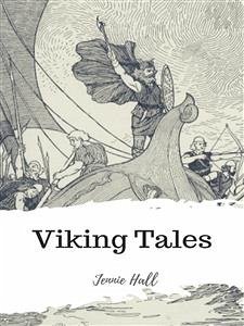 Viking Tales (eBook, ePUB) - Hall, Jennie