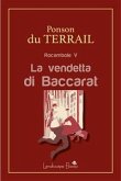 La vendetta di Baccarat (eBook, ePUB)