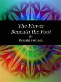 The Flower Beneath the Foot (eBook, ePUB)