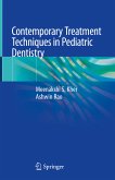 Contemporary Treatment Techniques in Pediatric Dentistry (eBook, PDF)