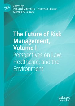 The Future of Risk Management, Volume I (eBook, PDF)