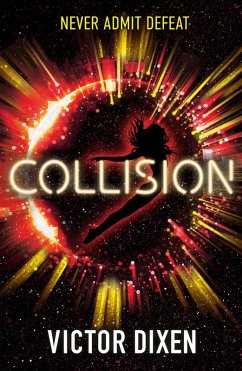 Collision (eBook, ePUB) - Dixen, Victor