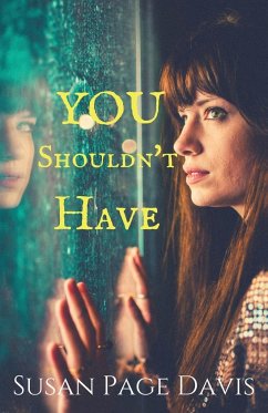 You Shouldn't Have - Davis, Susan Page