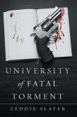 University of Fatal Torment (eBook, ePUB)