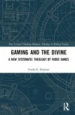 Gaming and the Divine