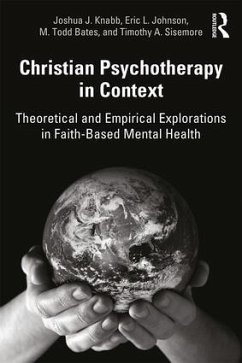 Christian Psychotherapy in Context - Knabb, Joshua J; Johnson, Eric L; Bates, M Todd