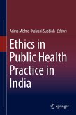 Ethics in Public Health Practice in India (eBook, PDF) Ethics in Public Health Practice in India (eBook, PDF)