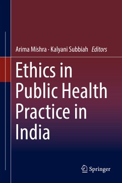 Ethics in Public Health Practice in India (eBook, PDF)