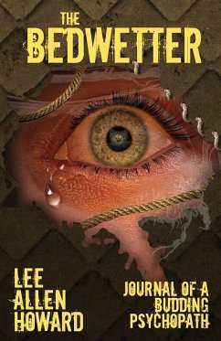 The Bedwetter - Howard, Lee Allen