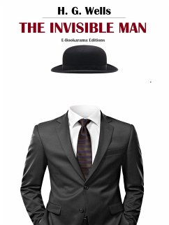 The Invisible Man (eBook, ePUB) - G. Wells, H.