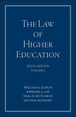 The Law of Higher Education, Volume 2, A Comprehensive Guide to Legal Implications of Administrative Decision Making (eBook, PDF)