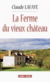La Ferme du vieux Château (eBook, ePUB)