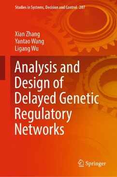 Analysis and Design of Delayed Genetic Regulatory Networks (eBook, PDF) - Zhang, Xian; Wang, Yantao; Wu, Ligang