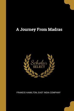 A Journey From Madras - Hamilton, Francis