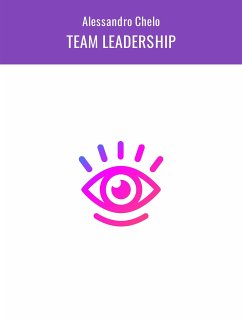 Team Leadership (eBook, ePUB) - Chelo, Alessandro