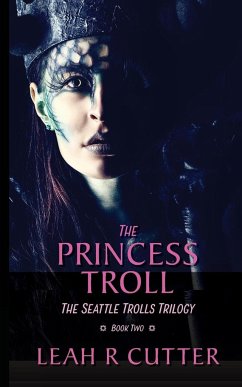 The Princess Troll - Cutter, Leah R