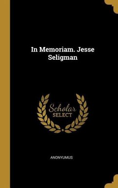In Memoriam. Jesse Seligman