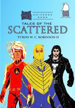 Tales of the Scattered - Robinson II, Ty'Ron W. C.