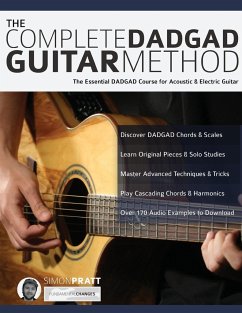 The Complete DADGAD Guitar Method - Pratt, Simon; Alexander, Joseph