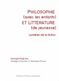 Philosophie (avec les enfants) et littérature (de jeunesse)